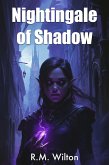 Nightingale of Shadow (eBook, ePUB)