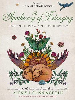 The Apothecary of Belonging - Cunningfolk, Alexis J.