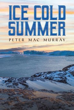 Ice Cold Summer - Murray, Peter Mac