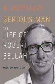 A Joyfully Serious Man A Joyfully Serious Man