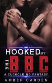 Hooked by the BBC: A Cuckolding Fantasy (eBook, ePUB)