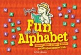 Ijapa's Fun with the Alphabet Ijapa's Fun with the Alphabet