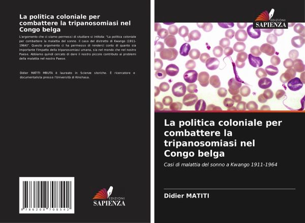 La politica coloniale per combattere la tripanosomiasi nel Congo belga