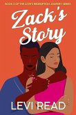 Zack's Story (Love's Redemption Journey Series, #2) (eBook, ePUB) Zack's Story (Love's Redemption Journey Series, #2) (eBook, ePUB)
