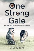 One Strong Gale (An Off-the-Rails Ice Era Chronicle, #5) (eBook, ePUB) One Strong Gale (An Off-the-Rails Ice Era Chronicle, #5) (eBook, ePUB)