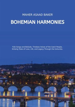 Bohemian Harmonies - Baker, Maher Asaad