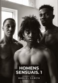 Homens Sensuais. 1