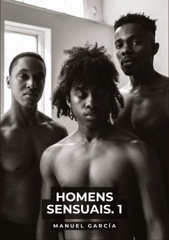 Homens Sensuais. 1 - García, Manuel