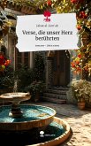 Verse, die unser Herz berührten. Life is a Story - story.one Verse, die unser Herz berührten. Life is a Story - story.one