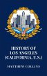 History of Los Angeles (California,... - Bild 1