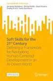 Soft Skills for the 21st Century Soft Skills for the 21st Century