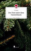 Der Tote unter dem Tannenbaum. Life is a Story - story.one Der Tote unter dem Tannenbaum. Life is a Story - story.one
