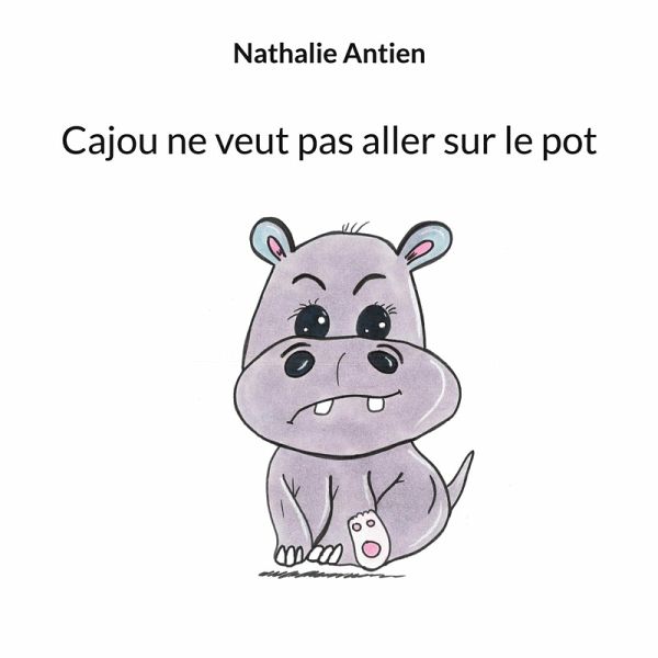 Cajou ne veut pas aller sur le pot Cajou ne veut pas aller sur le pot