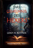 Das Geheimnis des Hexers Das Geheimnis des Hexers