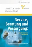Service, Beratung und Versorgung: Service, Beratung und Versorgung: