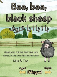 Baa, baa, black sheep بَا ! بَا ! يَا خَرُوفْ ! - Tas, Mus & Baa, baa, black sheep بَا ! بَا ! يَا خَرُوفْ ! - Tas, Mus &