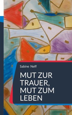 Cover Mut zur Trauer, Mut zum Leben