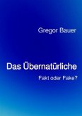 Das Übernatürliche Das Übernatürliche