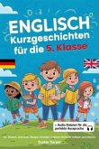 Englisch Kurzgeschichten für die 5. Klasse Englisch Kurzgeschichten für die 5. Klasse