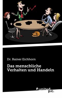 Cover Das menschliche Verhalten und Handeln