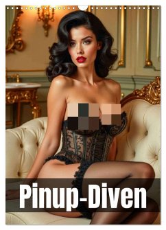 Pinup-Diven (Wandkalender 2026 DIN A3 hoch), CALVENDO Monatskalender Cover Pinup-Diven (Wandkalender 2026 DIN A3 hoch), CALVENDO Monatskalender