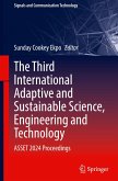 The Third International Adaptive and Sustainable Science, Engineering and Technology