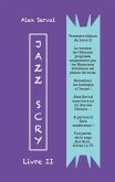 Jazz Scry : Livre II