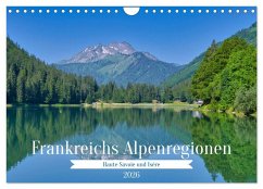 Cover Frankreichs Alpenregionen (Wandkalender 2026 DIN A4 quer), CALVENDO Monatskalender
