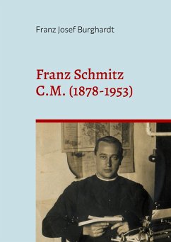 Cover Franz Schmitz C. M. (1878-1953)