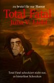 Total Fatal