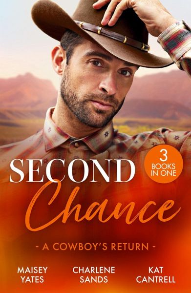 Second Chance: A Cowboy's Return (eBook, ePUB) Second Chance: A Cowboy's Return (eBook, ePUB)