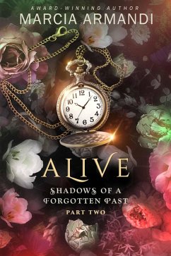 Cover Alive (Shadows of a Forgotten Past, #2) (eBook, ePUB)