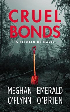 Cover Cruel Bonds (Between Us, #1) (eBook, ePUB)