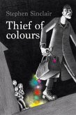 Thief of Colours (eBook, ePUB)