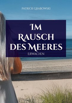 Im Rausch des Meeres