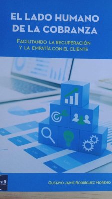 Cover El Lado Humano de la Cobranza (empresarial, #1) (eBook, ePUB)