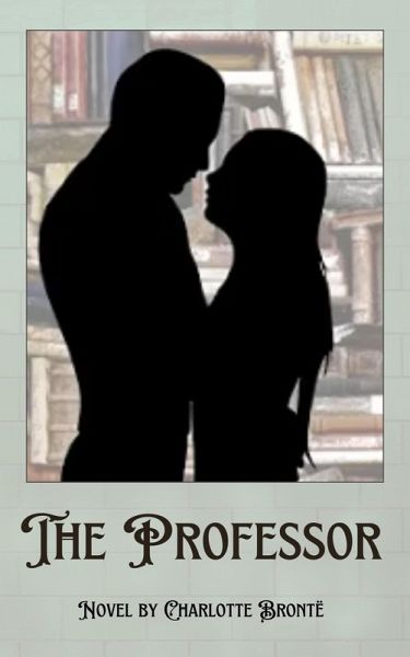 The Professor (eBook, ePUB)