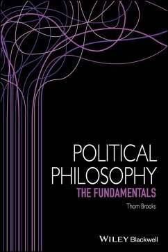 Political Philosophy (eBook, PDF) - Brooks, Thom