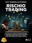 Rischio Trading (eBook, ePUB) Rischio Trading (eBook, ePUB)