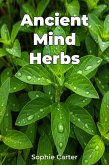 Ancient Mind Herbs (eBook, ePUB)