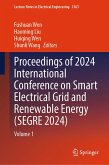Proceedings of 2024 International Conference on Smart Electrical Grid and Renewable Energy (SEGRE 2024) (eBook, PDF)