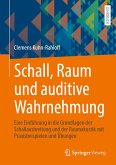 Schall, Raum und auditive Wahrnehmung (eBook, PDF)