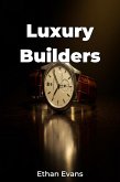 Luxury Builders (eBook, ePUB)