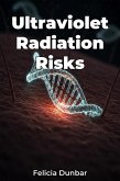 Ultraviolet Radiation Risks (eBook, ePUB)