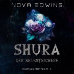 Shura, der Selbstsichere (MP3-Download)