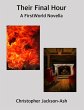 Their Final Hour (FirstWorld Linked,... - Bild 1