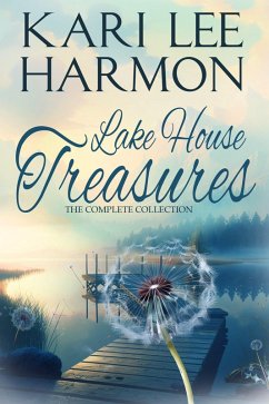 Cover Lake House Treasures: The Complete Collection (eBook, ePUB)