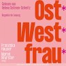 Ost*West*frau* (MP3-Download) - Bild 1