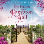 Die Frauen von Hampton Hall (MP3-Download)