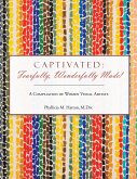 Captivated: Fearfully, Wonderfully Made! (eBook, ePUB)